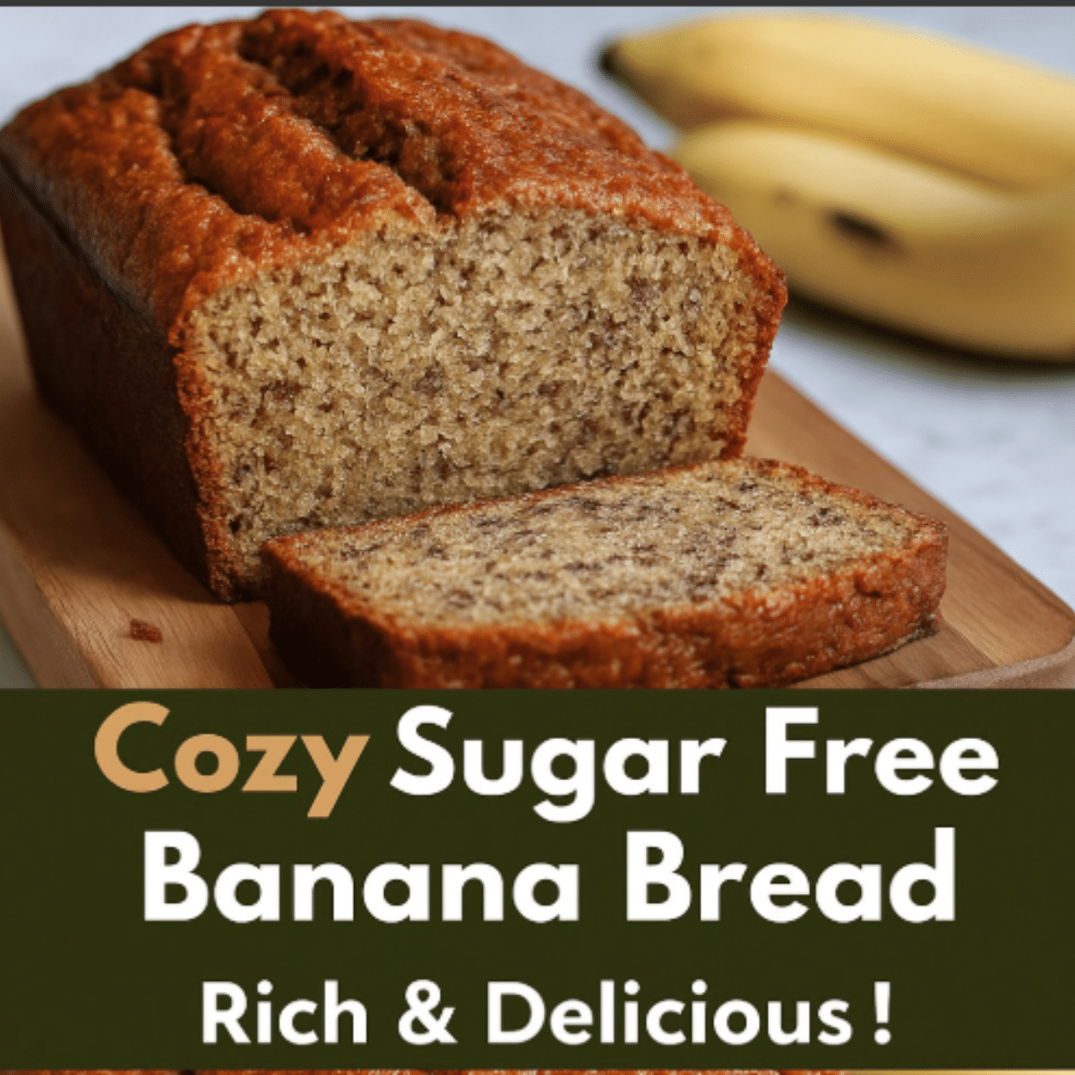 Cozy Sugar-Free Banana Bread Recipe – Naturally Sweet and Perfectly Moist